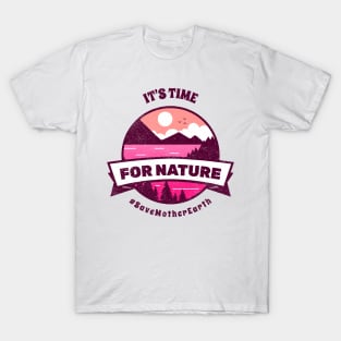 Time To Save Nature T-Shirt